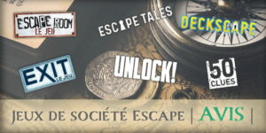 Jeux de société escape games avis