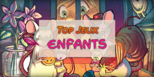 Meilleurs jeux de société enfants
